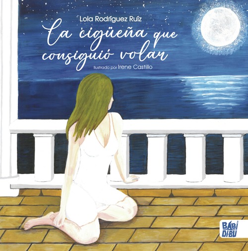 Portada de La cigüeña que consiguió volar, de Lola Rodríguez Ruiz, ilustrada por Irene Castillo